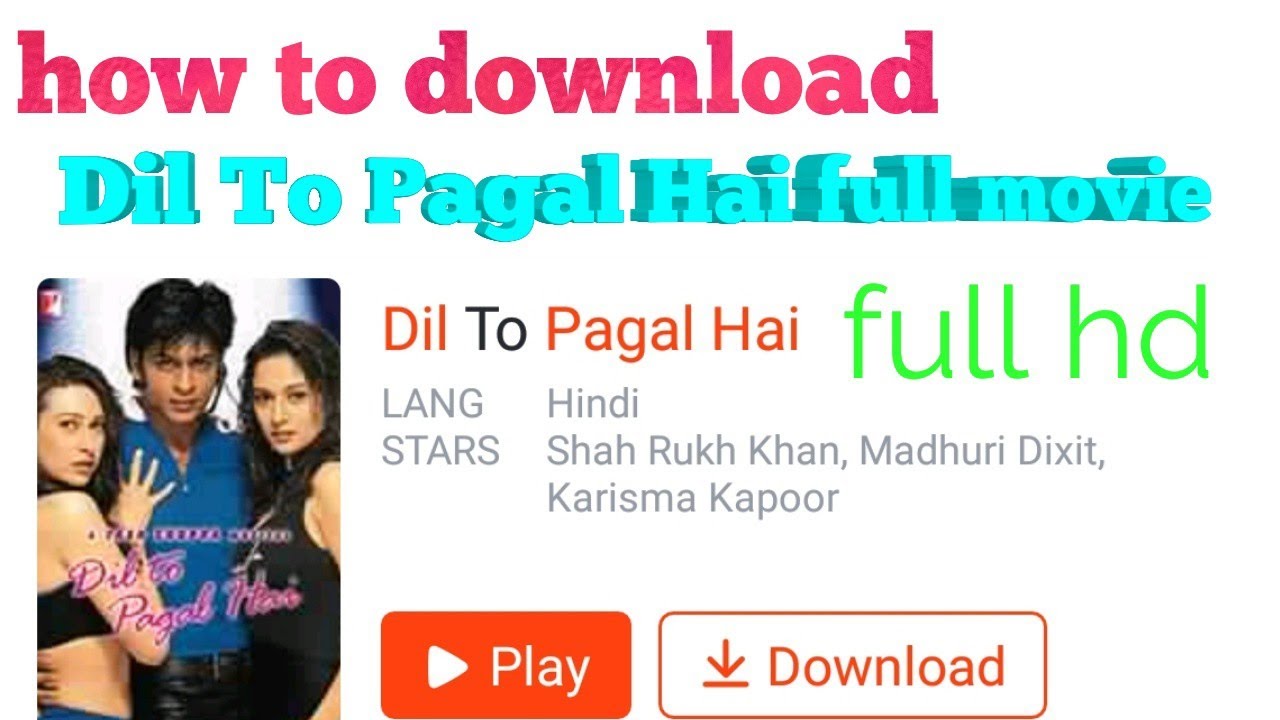 dil to pagal hai full movie download hd mp4